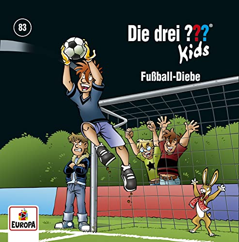 Die drei ??? Kids – Fußball-Diebe (Folge 83)