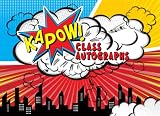 Kapow! Class Autographs: Last Day of School End of the Year Memory Book for Leavers and Teachers | Comic Book Theme