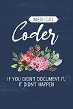 Medical Coder If You Didn T Document It It Didn T Happen Flo