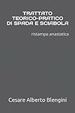 Trattato teorico-pratico di spada e sciabola — Blengini