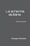 La Scherma Siciliana in compendio — Villardita