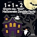 1 1 2 Ghosts Say Boo Halloween Double Facts Math Family Fun