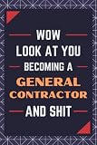 General Contractor Gifts: Blank Lined Journal Notebook, an Appreciation Thank You and Funny Gift for General Contractors