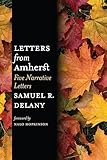 Letters From Amherst Five Narrative Letters