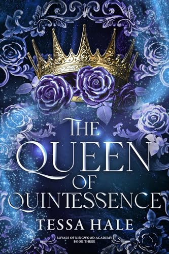 Cover of The Queen of Quintessence (Royals of Kingwood Academy Book 3)