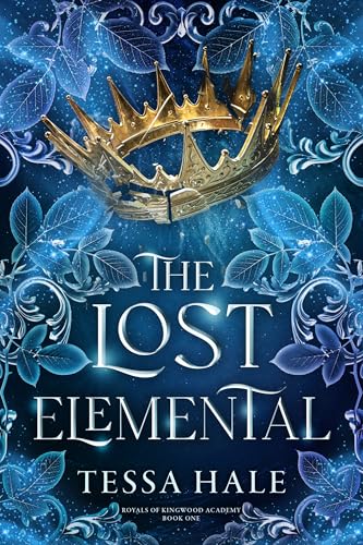 Cover of The Lost Elemental (Royals of Kingwood Academy Book 1)