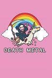 Death Metal Unicorn Notizbuch German Edition