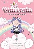 Unicornia 1 - Un lío con brilli-brilli