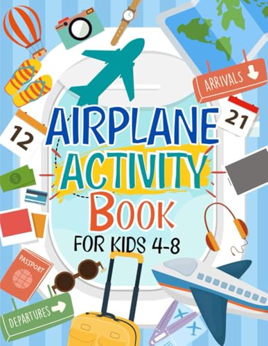 Airplane Activity Book For Kids Ages 4-8 cover