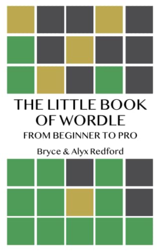 Cover of The Little Book of Wordle: From Beginner to Pro