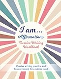 I Am Affirmations Cursive Writing Workbook Cursive Writing P