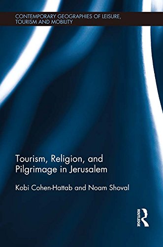 Cover of Tourism, Religion, and Pilgrimage in Jerusalem