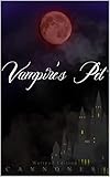 Vampire S Pet The Wattpad Version