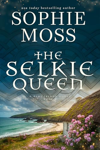 Cover of The Selkie Queen (A Seal Island Novel Book 4)