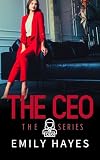 The CEO: A Sapphic/Lesbian Romance (CEO Series Book 1)