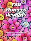 Flower Coloring Book 120 Designs