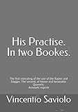 Vincentio Saviolo — His Practise (reprint)