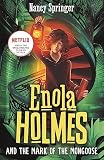 Enola Holmes And The Mark Of The Mongoose Book 9