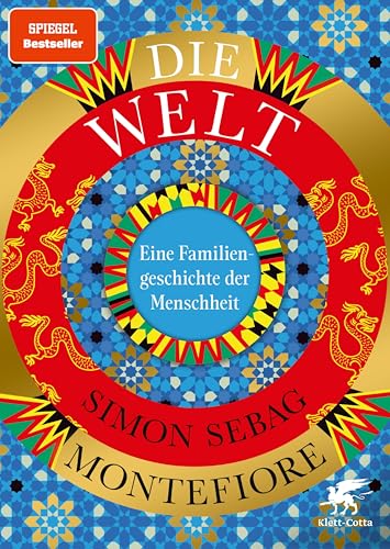 Die Welt: Eine Familiengeschichte der Menschheit