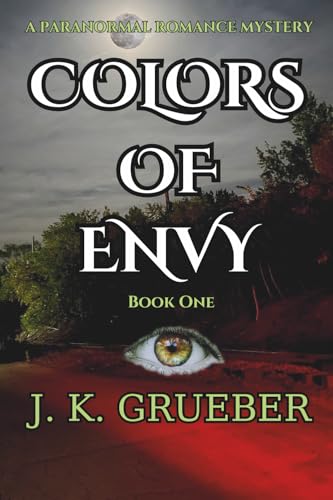 Cover of COLORS OF ENVY: A Paranormal Romance Mystery (The ENVY Series)