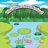 The Pond S New Arrival