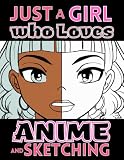 Anime Sketchbook Just A Girl Who Loves Anime And Sketching M