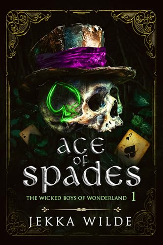 Cover of Ace of Spades (The Wicked Boys of Wonderland Book 1)