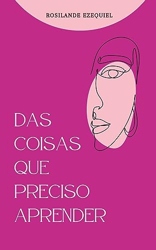 Capa: Das coisas que preciso aprender