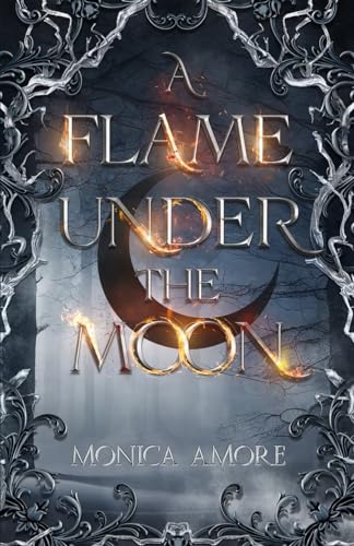 Cover of A Flame Under the Moon