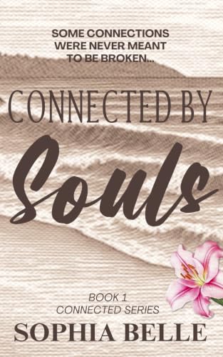 Cover of Connected by Souls: The Connected Series Book One