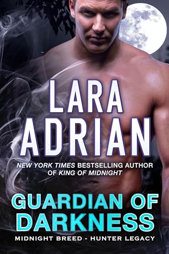 Cover of Guardian of Darkness: A Vampire Romance Novel (Hunter Legacy Book 4)