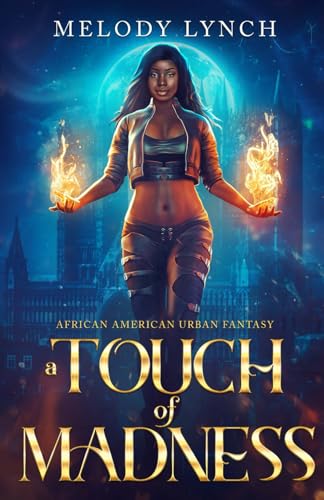 Cover of A Touch of madness: African American Urban Fantasy (Trinity Jones: psychic paranormal investigator)