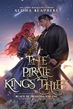 The Pirate King S Thief A Standalone Fantasy Romance Realm O