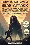 How To Survive A Bear Attack The Ultimate Survivalist S Guid