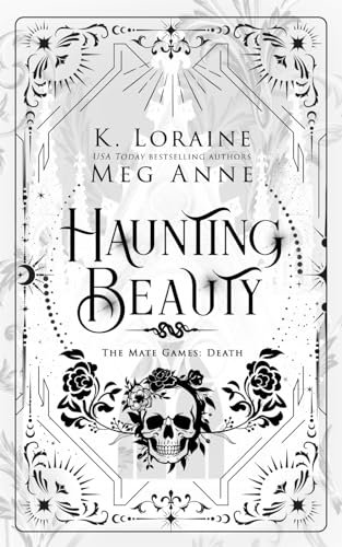 Cover of Haunting Beauty: The Mate Games: Death, Book 1: Alternate Cover Edition (The Mate Games: Death, Alternate Cover Editions)
