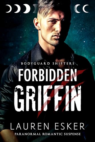 Cover of Forbidden Griffin (Bodyguard Shifters)