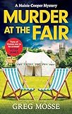 Murder At The Fair A Completely Gripping British Cozy Murder