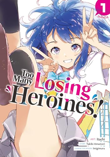 The Girls the Plot Forgot: Too Many Losing Heroines and the Grief of Second Place