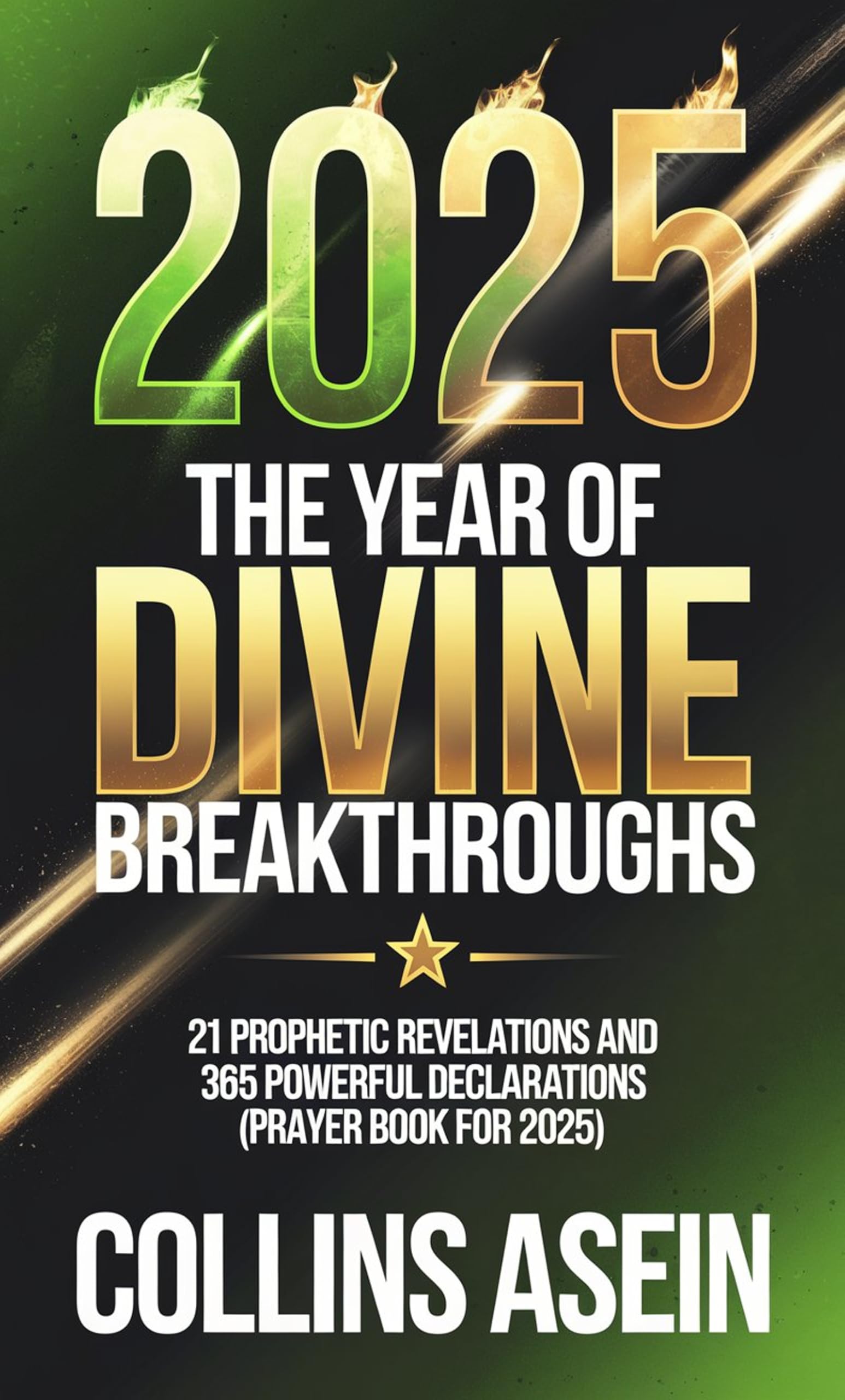 2025 Divine Breakthroughs by Collins Asein