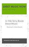 In This Very Room Sheet Music