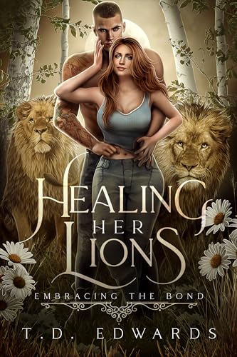 Cover of Healing Her Lions: Embracing The Bond