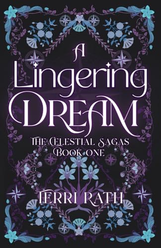 Cover of A Lingering Dream (The Celestial Sagas)