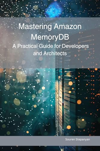 Mastering Amazon MemoryDB Cover