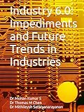 Industry 6.0 Impediments