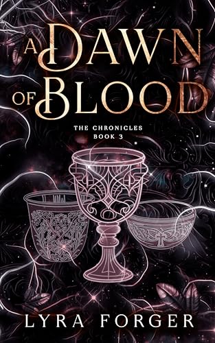 Cover of A Dawn Of Blood: The Chronicles Book 3 (The Originals of Grimm Academy - The Chronicles)