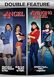 Angel + Avenging Angel: Double Feature