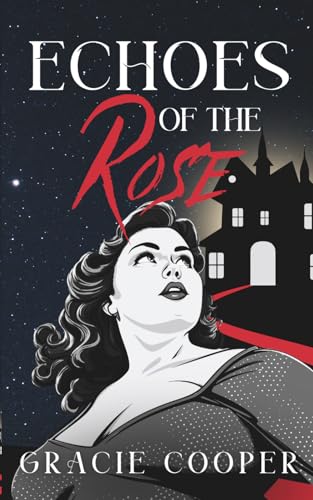 Cover of Echoes Of The Rose