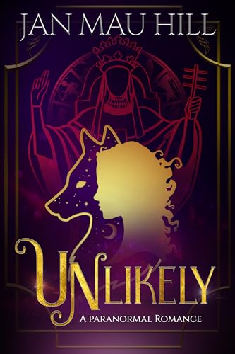 Cover of Unlikely: A Paranormal Romance (G.R.I.T.S., Love & The Paranormal)