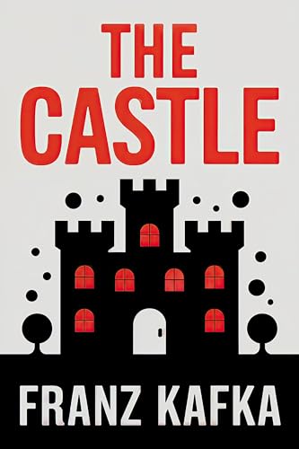 The Castle: A New Translation