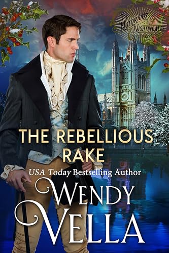 Cover of The Rebellious Rake: A Historical Romance Mystery (The Notorious Nightingales Book 4)